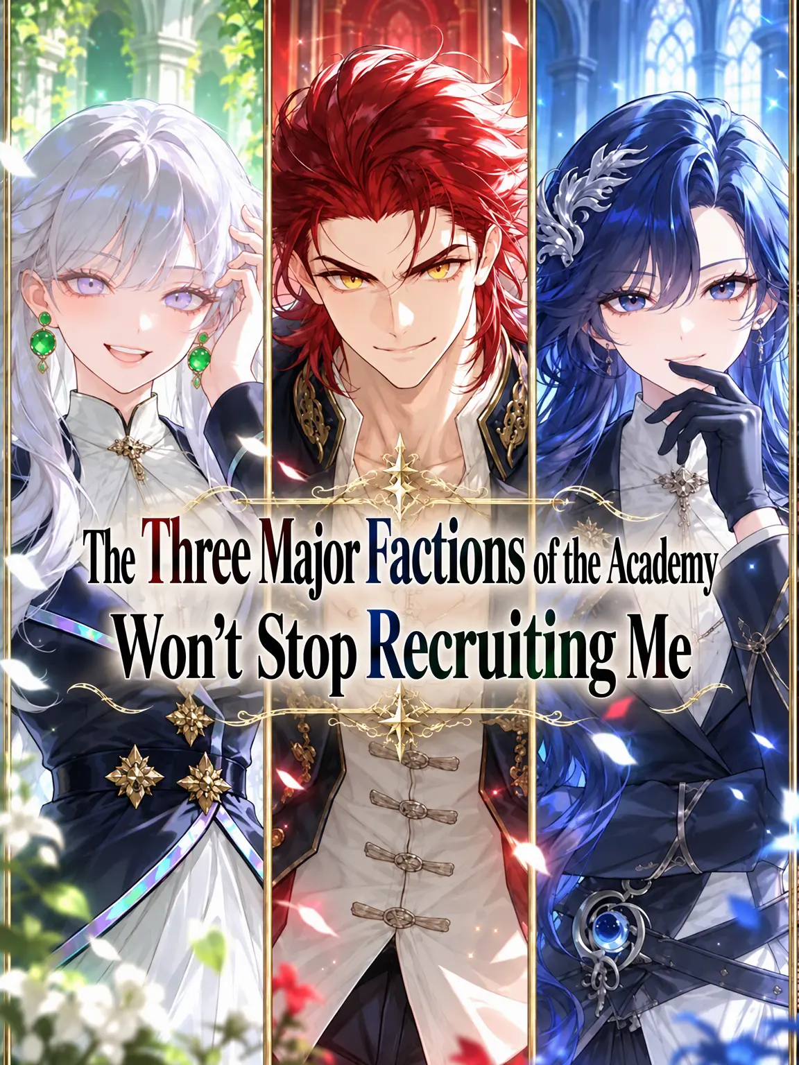 Doscoi_12345678910의 The Three Factions Won't Stop Recruiting Me