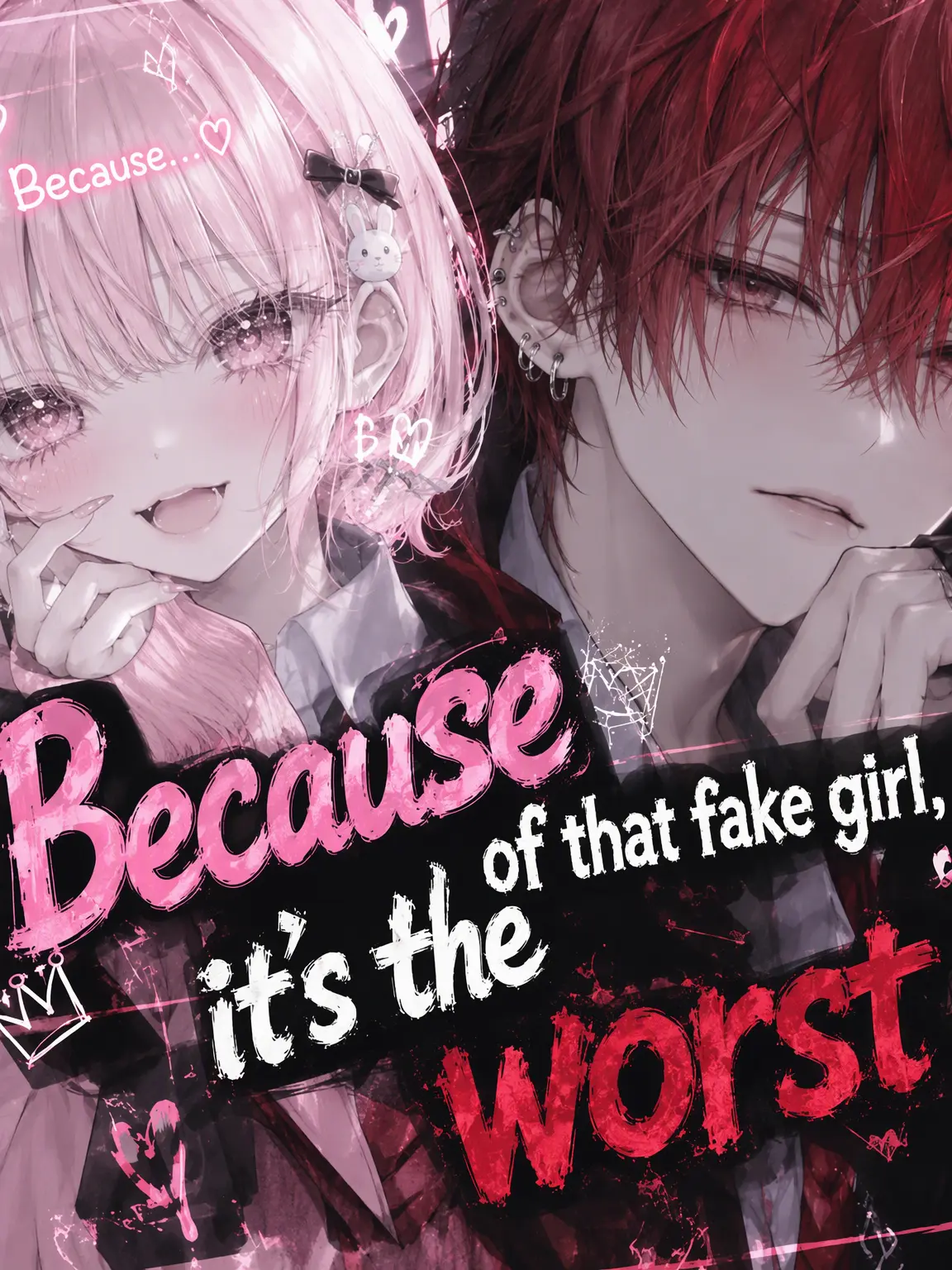 doumokonnitiwa의 The Fake Sweetheart is the Worst