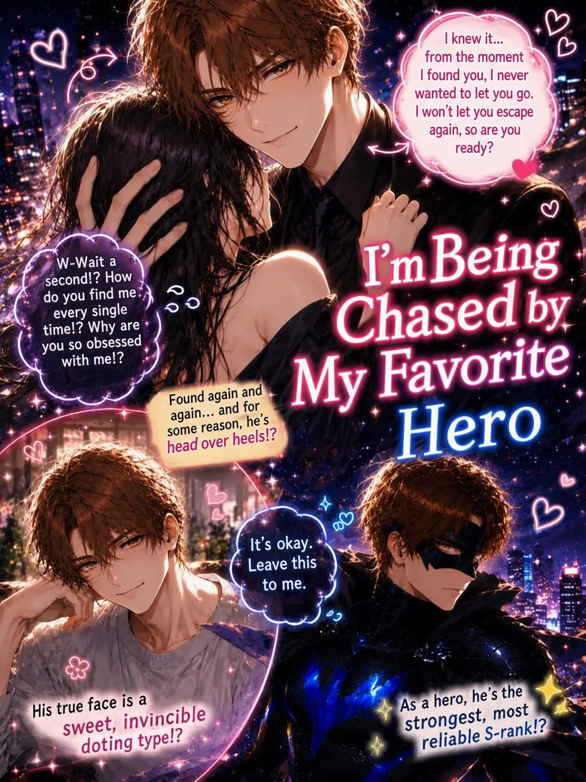 SnugPail2605의 Chased by My Favorite Hero