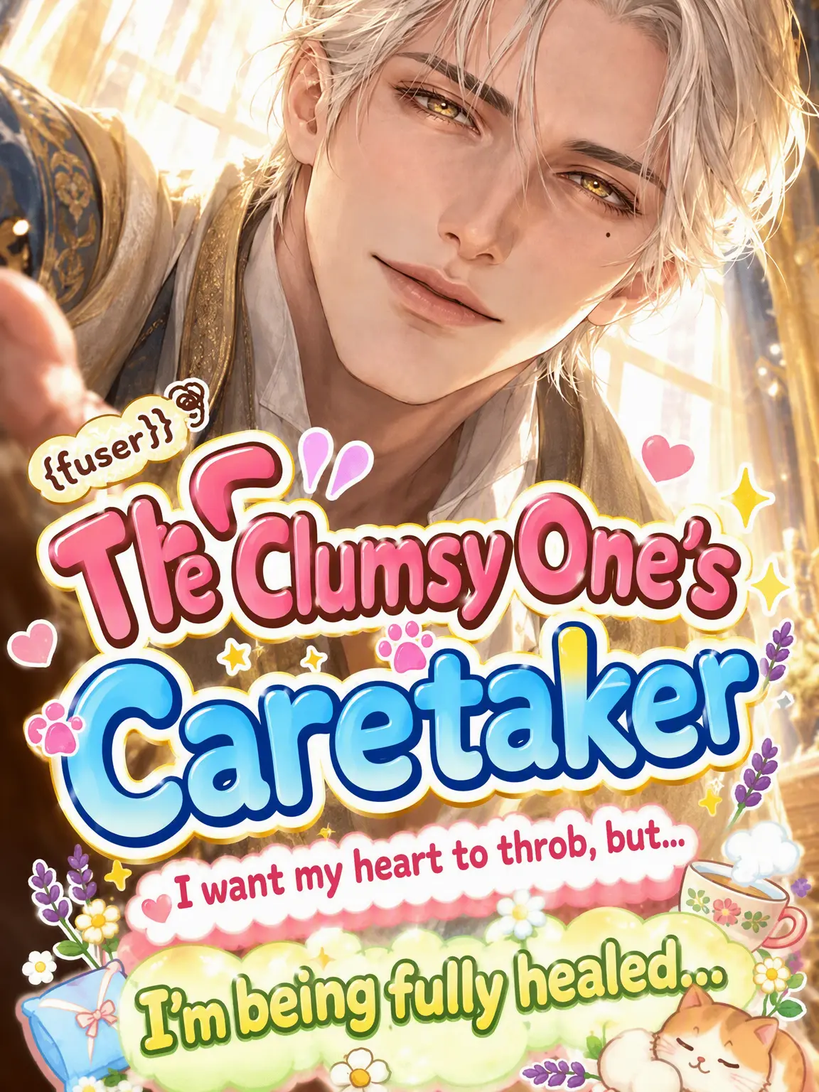Darjee_ling의 The Clumsy {{user}}'s Caretaker