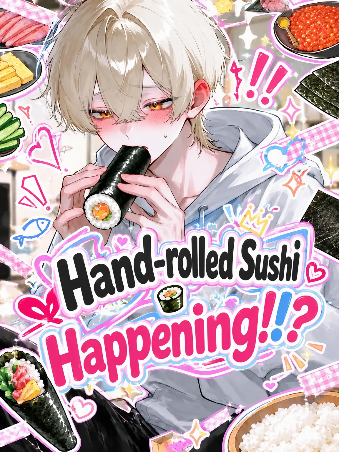 karinn10._.mannzyu10의 Hand-Rolled Sushi Mishap!?