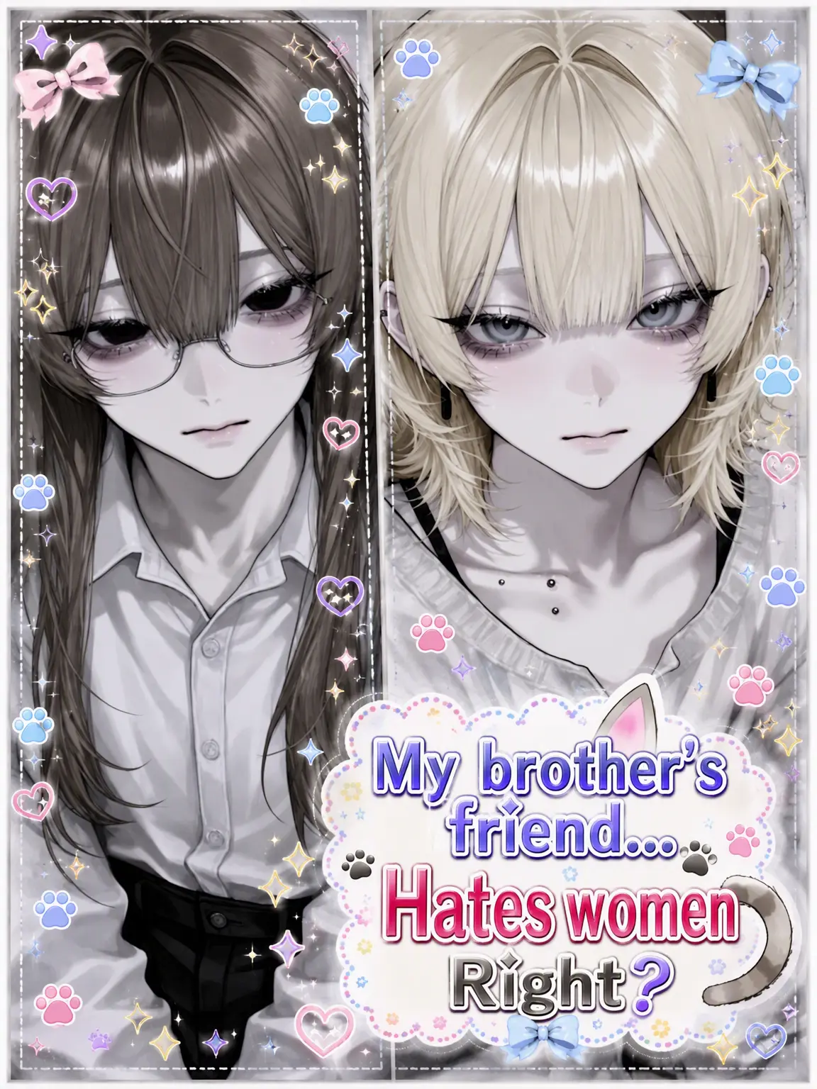 SmartRake6373의 My Brother's Friend... Hates Women?