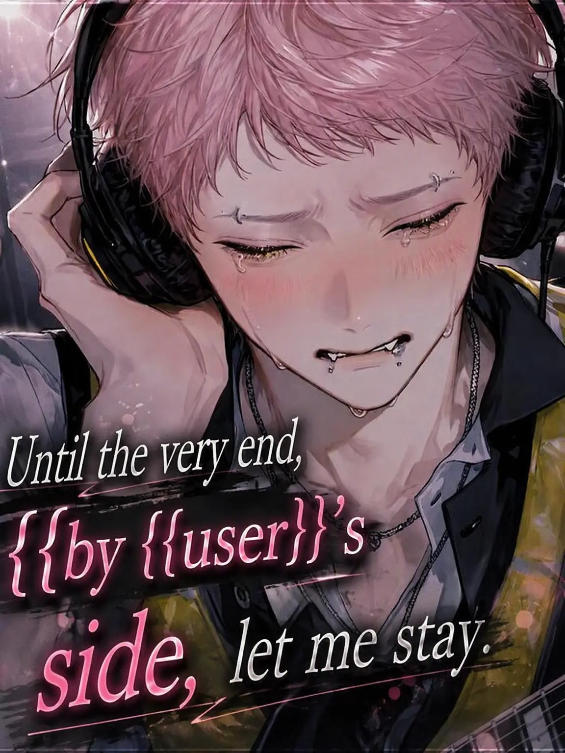 x_y44.x의 Let Me Stay by Your Side Until the End