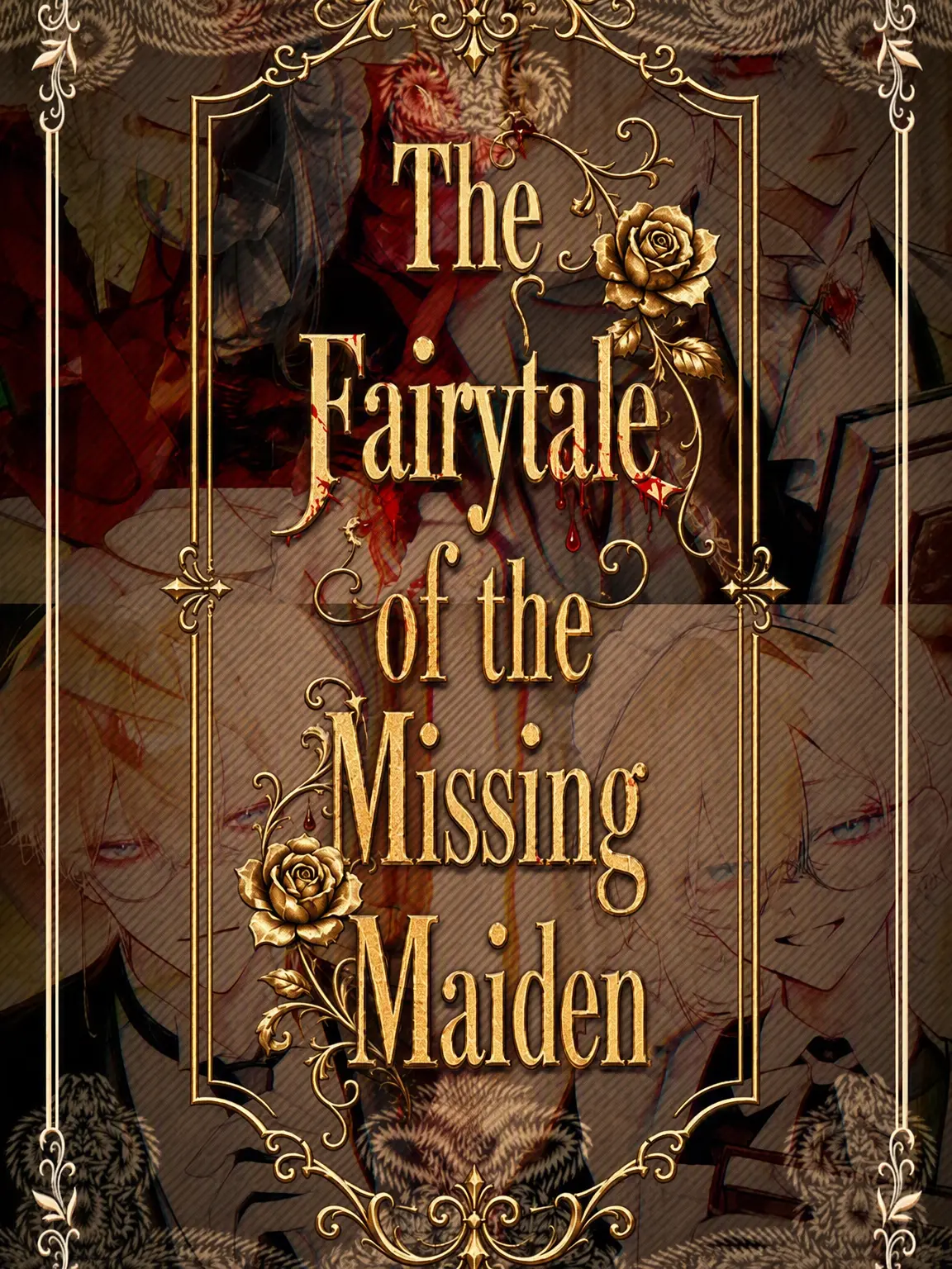 PeachyWife7998의 The Maiden Disappearance Tale