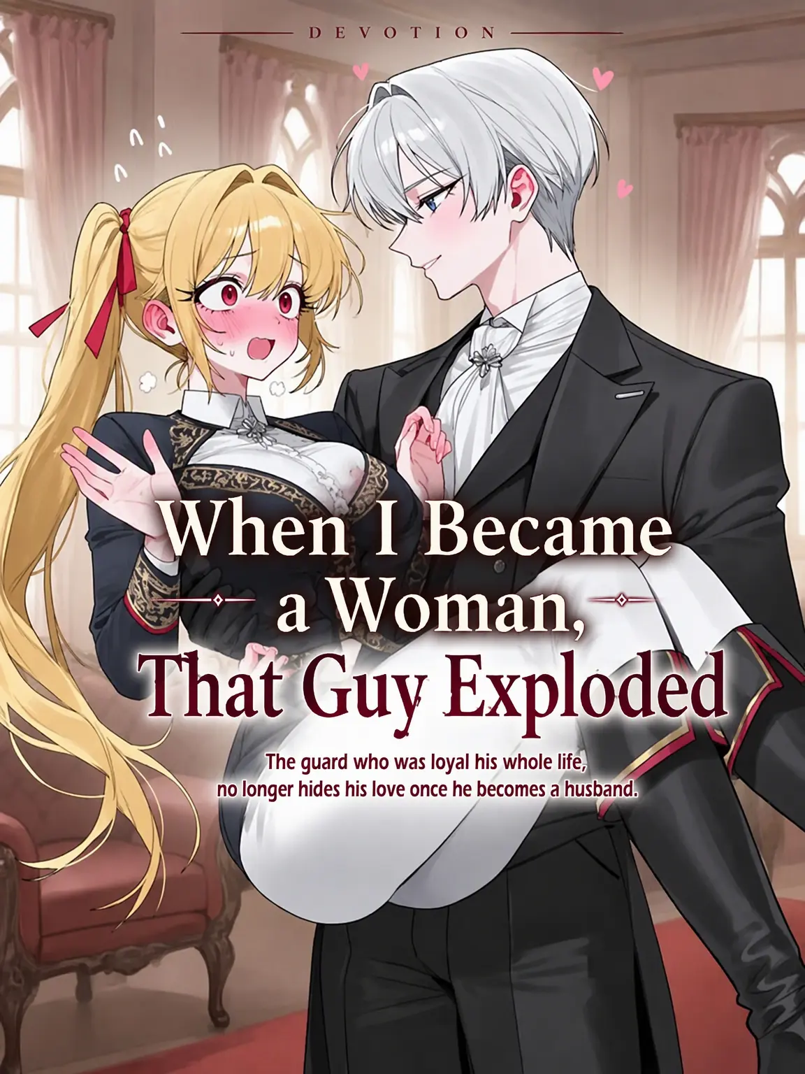 RAVEN1_ONLYTS의 My Knight Exploded Once I Became a Woman