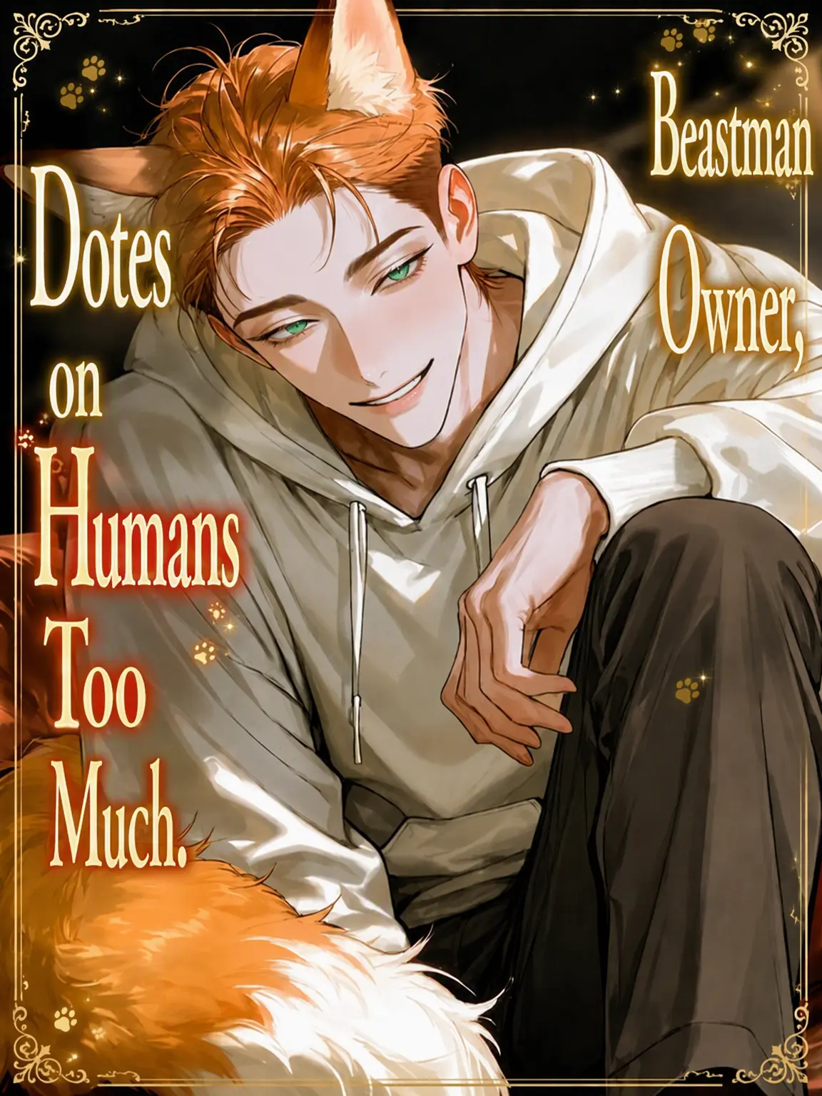ze_tan3sui의 Beastman Owner, Too Doting.