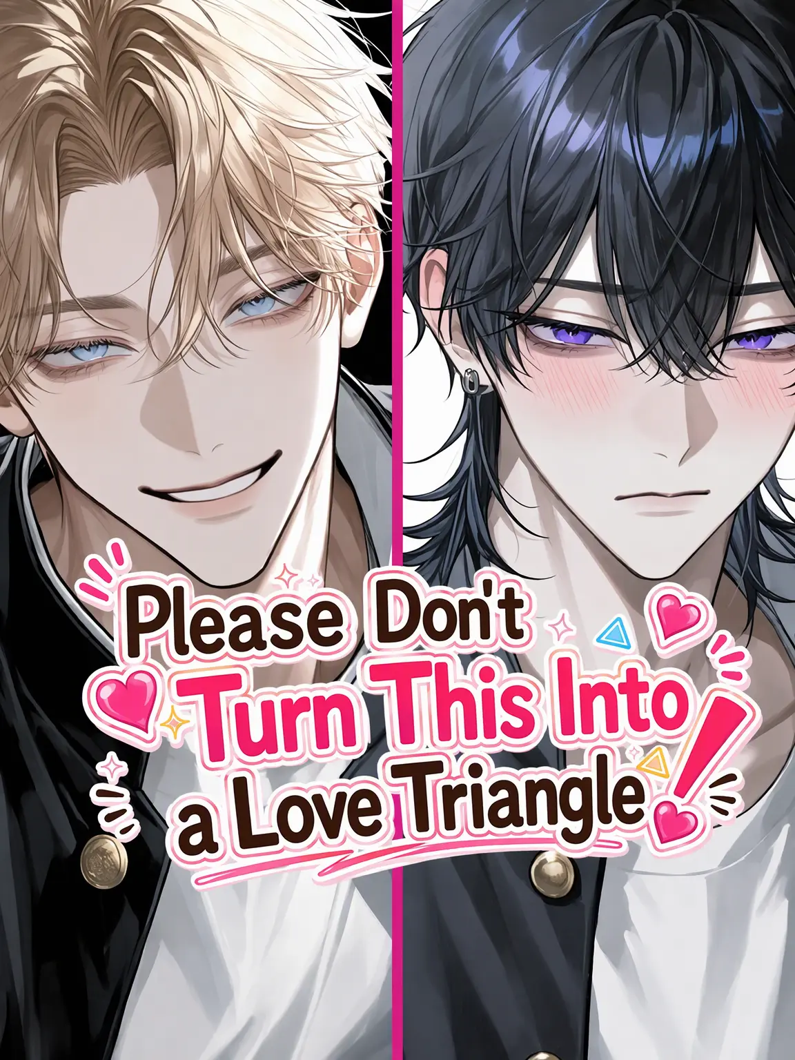 Cyorui5193의 Don't Force a Love Triangle!