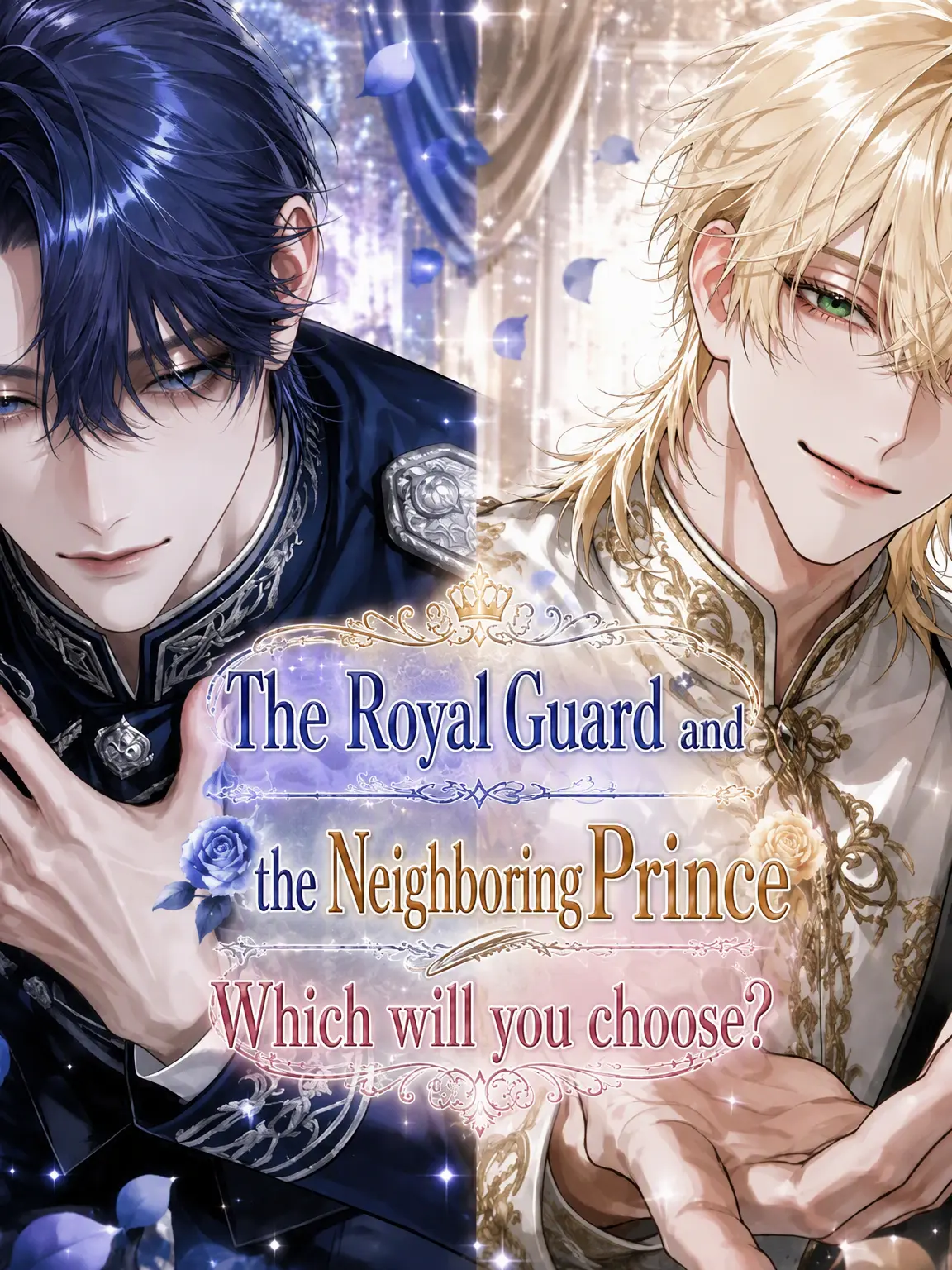 The__ra_me11의 Guard or Prince: Who Will You Choose?