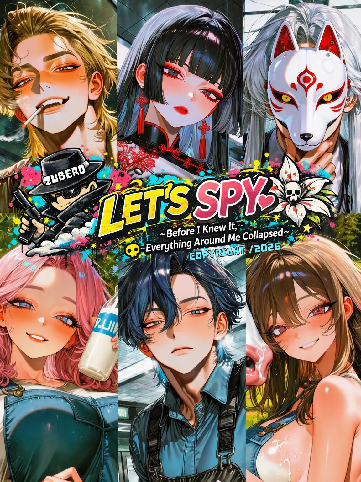 zuberoppicheese의 LET'S SPY♡ - Chaos in My Wake