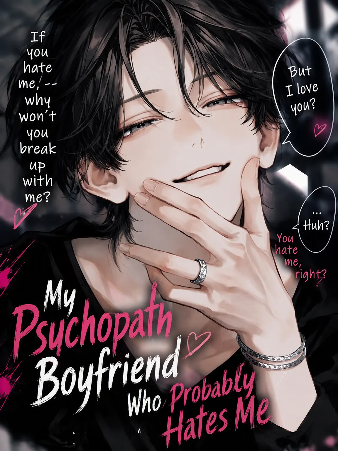 FetidTosa4195의 The Boyfriend Who Probably Hates Me