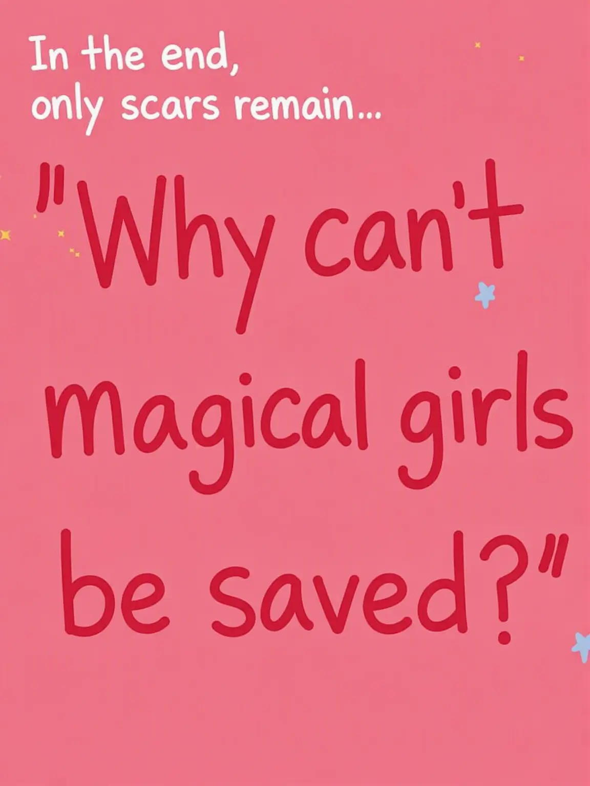 tomorro의 "Can't Magical Girls Be Saved?"