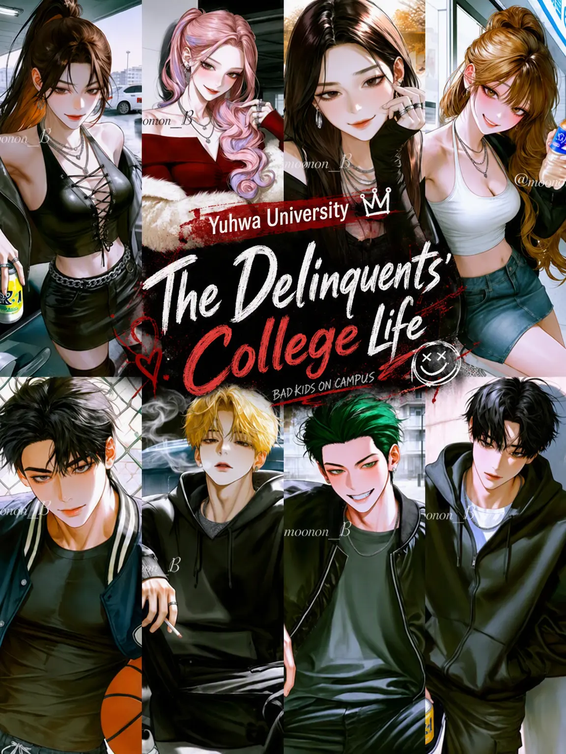 moonon_B의 College Life of the Delinquents