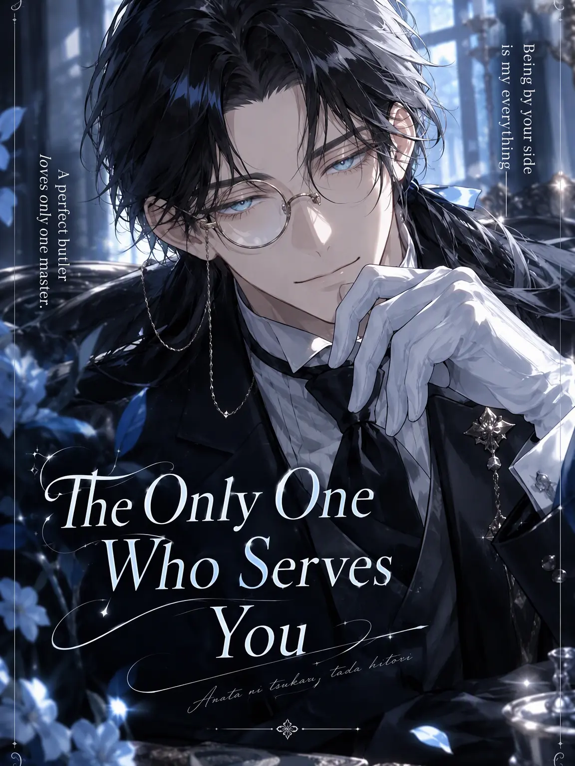 goodstep52457의 Your One and Only Servant