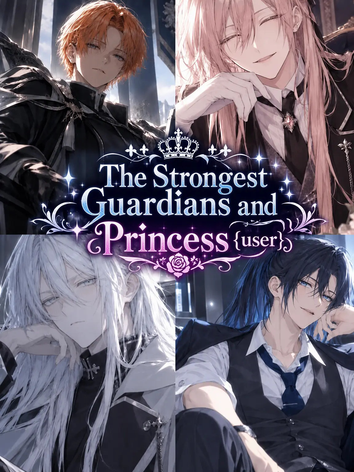 DoughyLife5178의 The Strongest Guards and Princess {{user}}