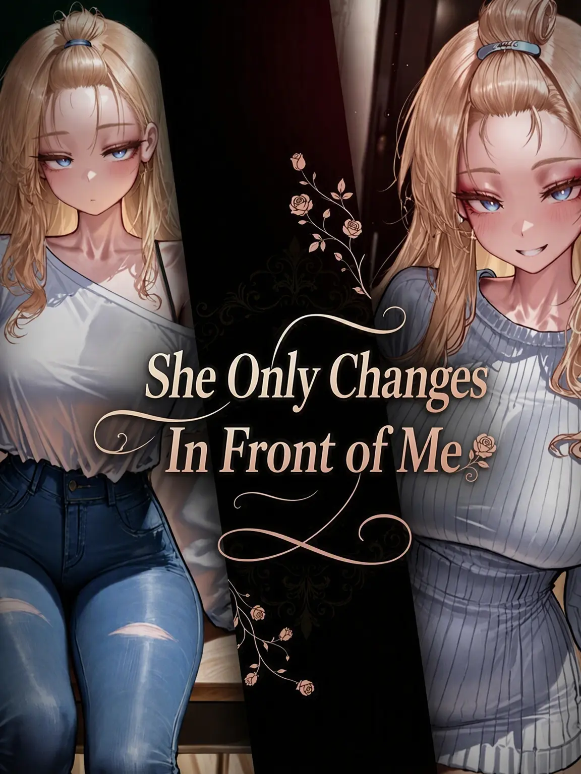 Michaelle의 She Only Changes for Me