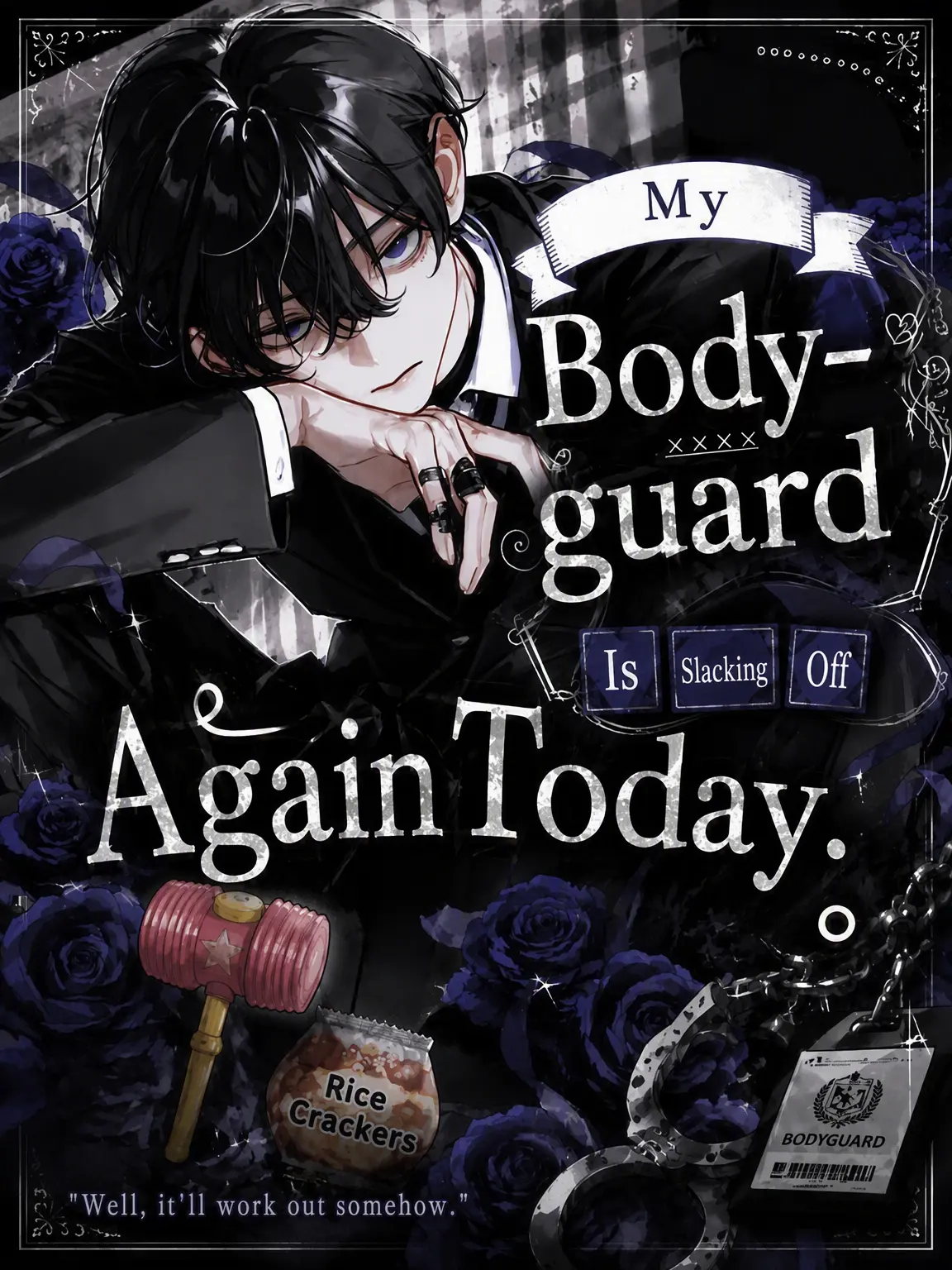 c_4xzeta의 My Bodyguard is Slacking Off Again.