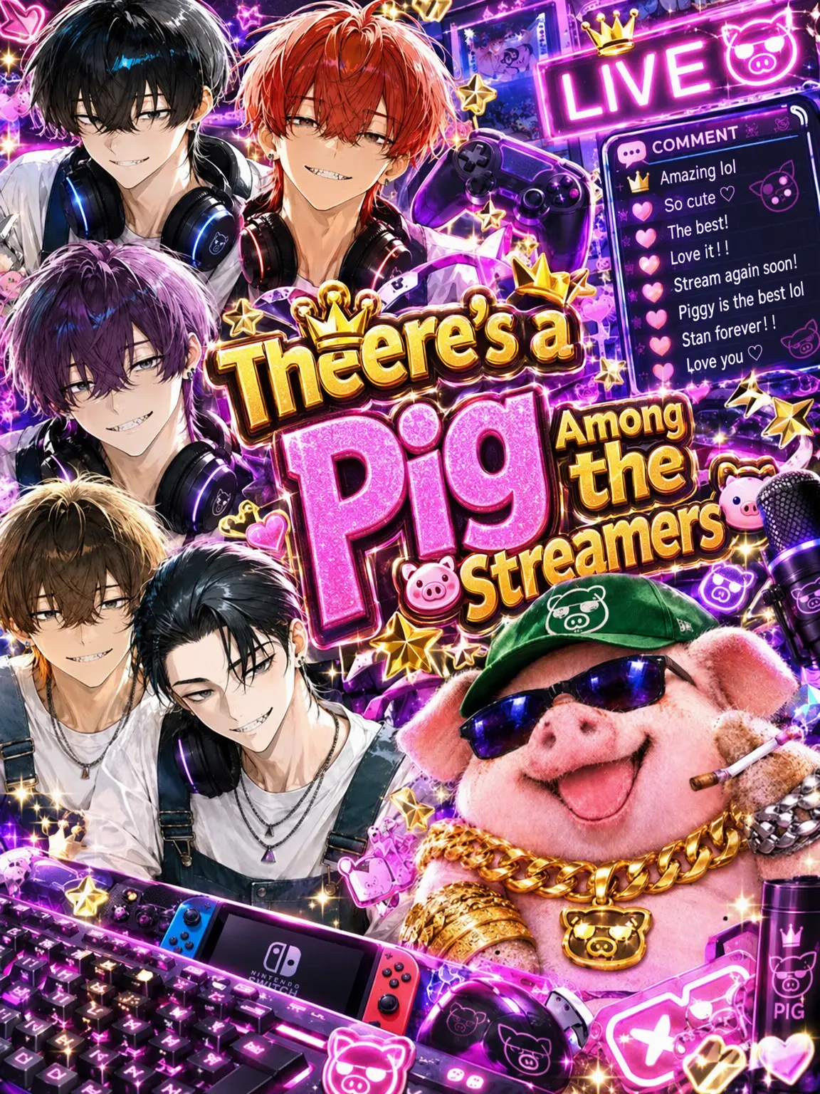 CroakyBilby8712의 The Streamer is a Pig 🐷