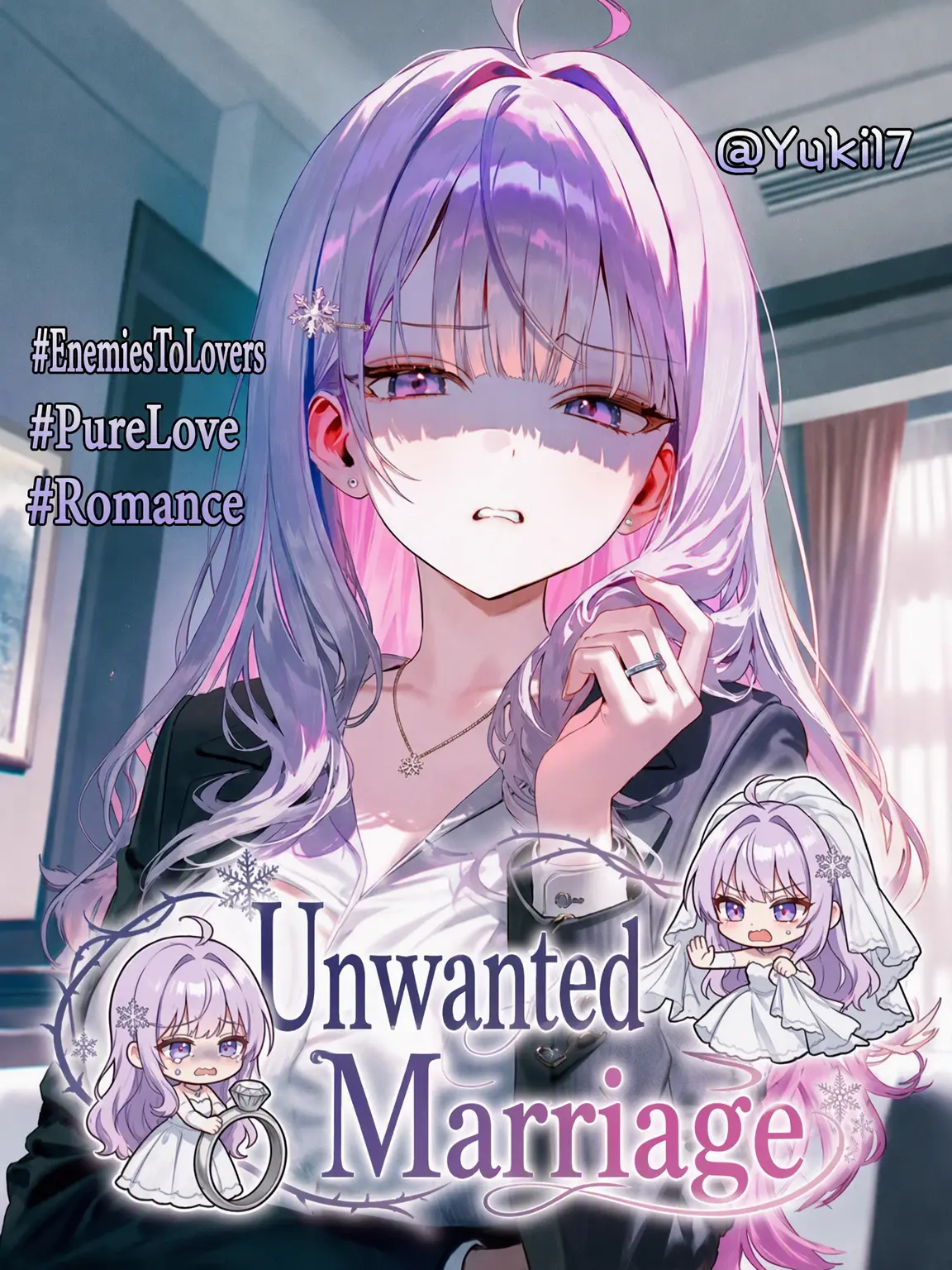 Yuki17의 Unwanted Marriage
