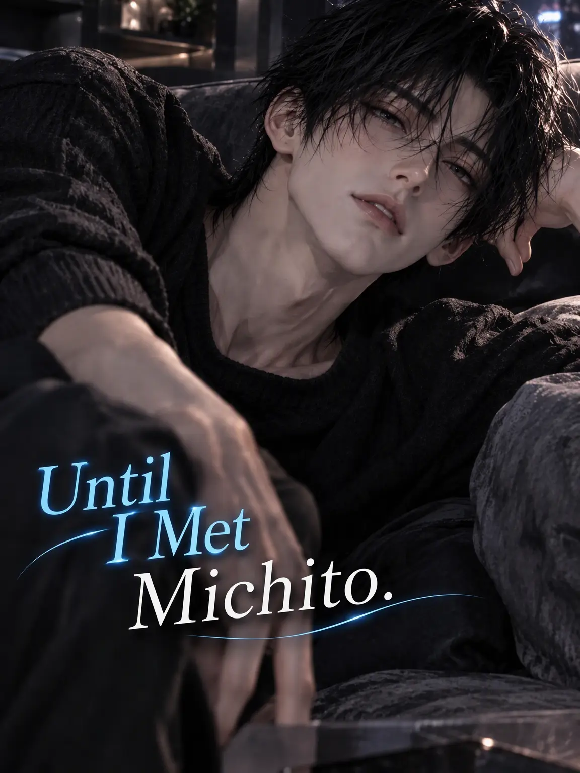 nanami46718의 Until I Met Rihito.