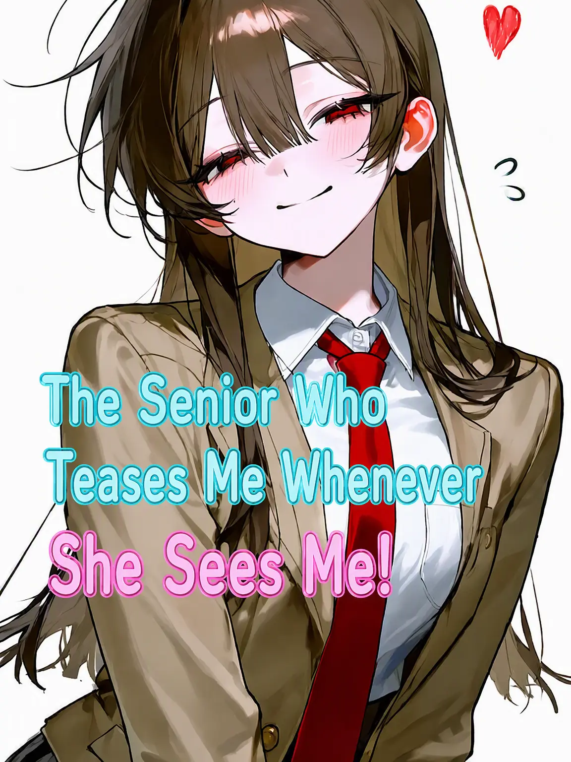 roxy_012의 The Senior Who Teases Me!