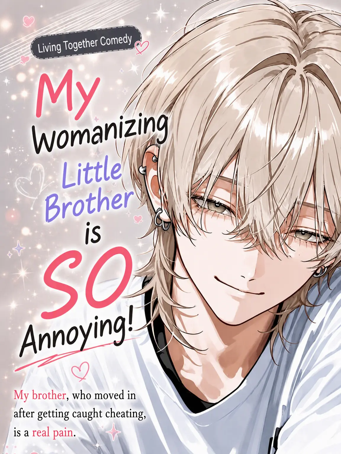 DeafSkua4444의 My Womanizing Brother is the Worst!!