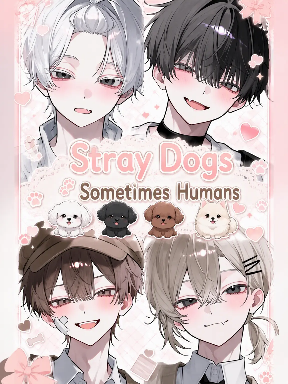 Martch000의 Stray Dogs, Sometimes Human🐾