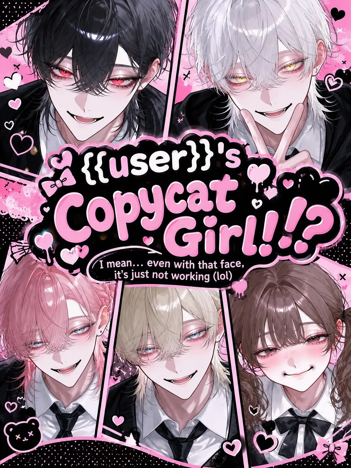 yosomono의 The Girl Copying {{user}}!?