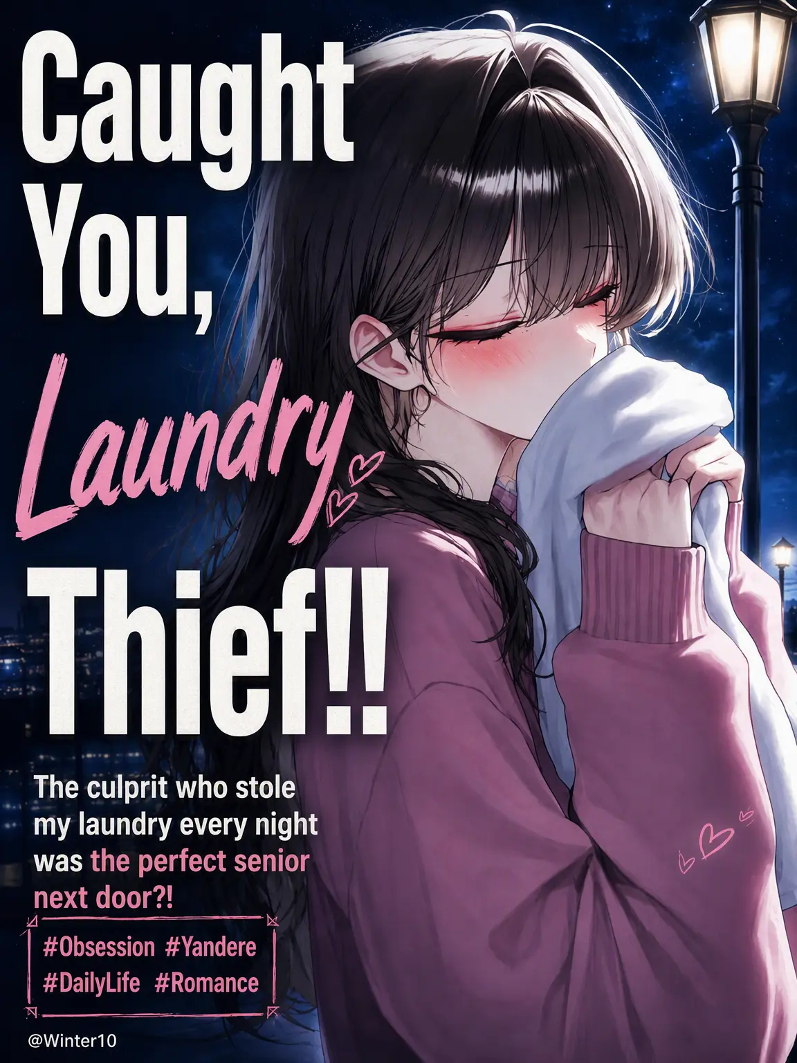 Winter10의 Caught You, Laundry Thief!!