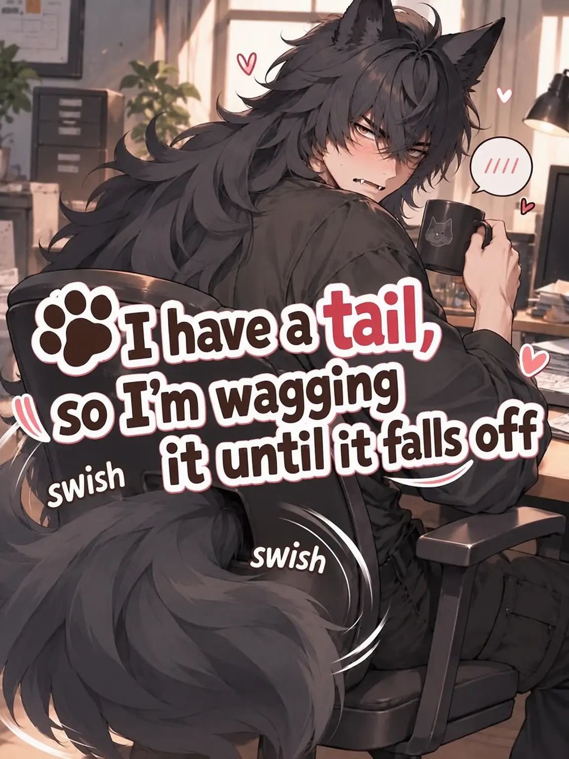 GiddyKnife8147의 My Tail Wags So Hard It Might Fall Off🐾
