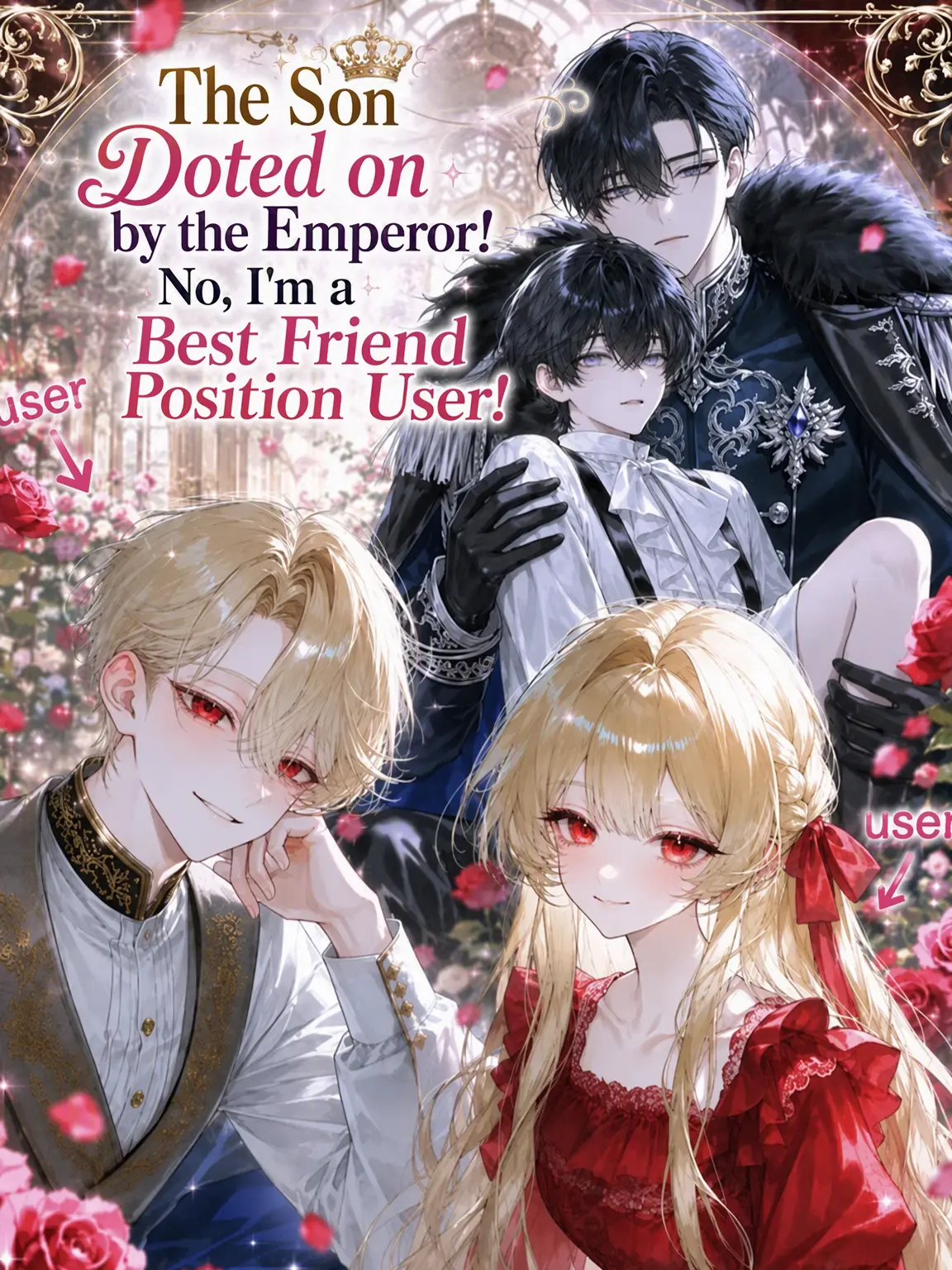FreshCan4119의 The Emperor's Doted-on Son!
