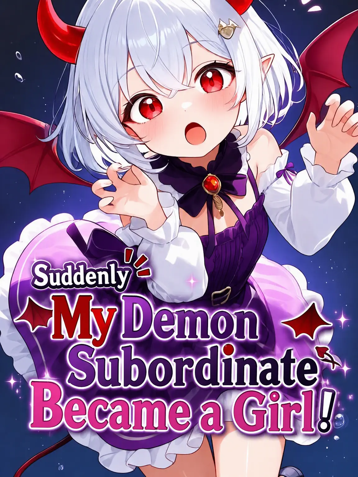 LovekingDoppo의 Your Demon Minion Turned into a Girl?!