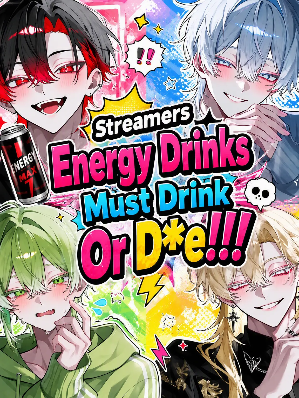 OisiiEbifurai의 Streamers Die Without Energy Drinks!!!