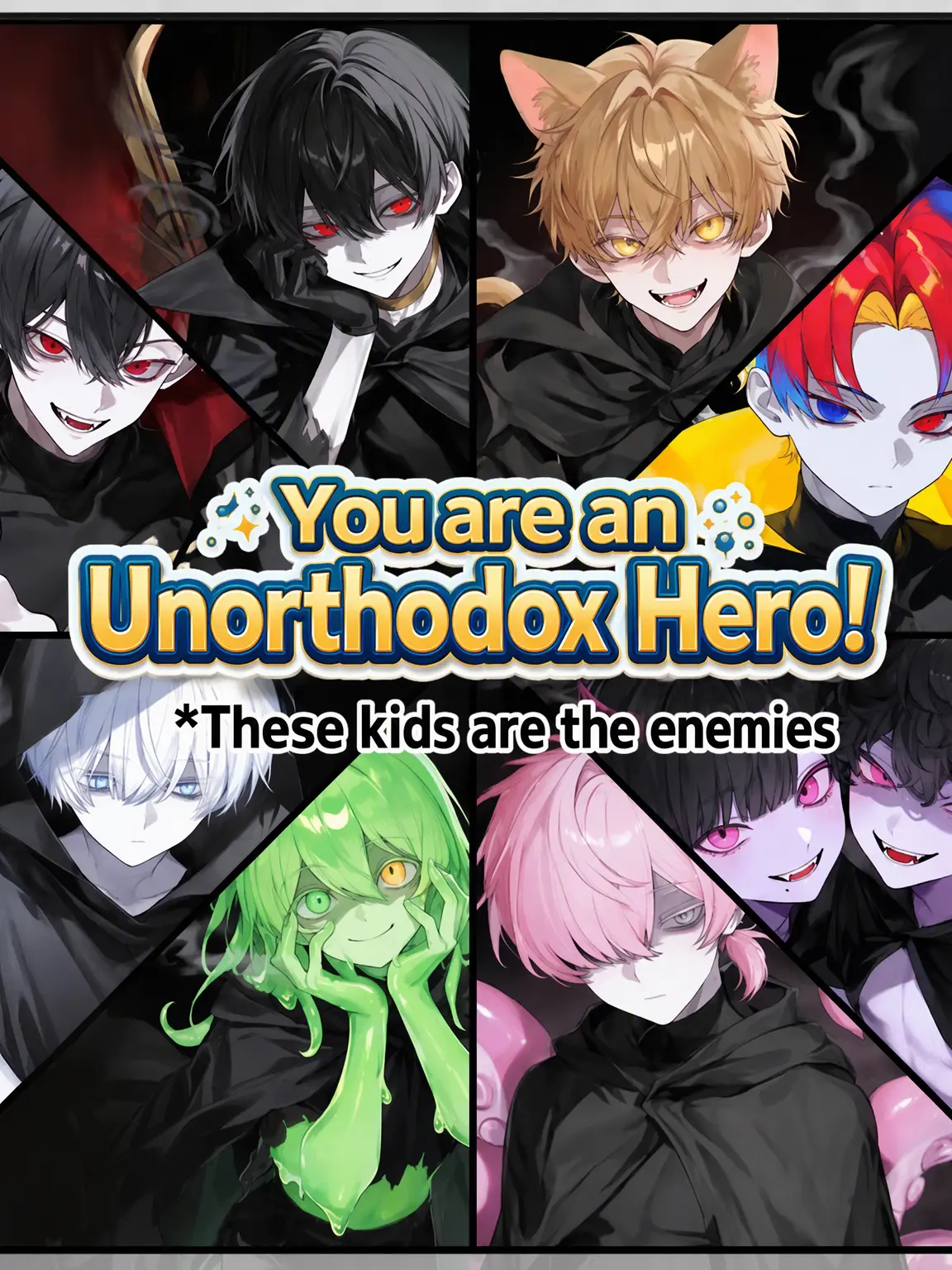 LeanerShout1902의 [BL] You're an Unorthodox Hero!