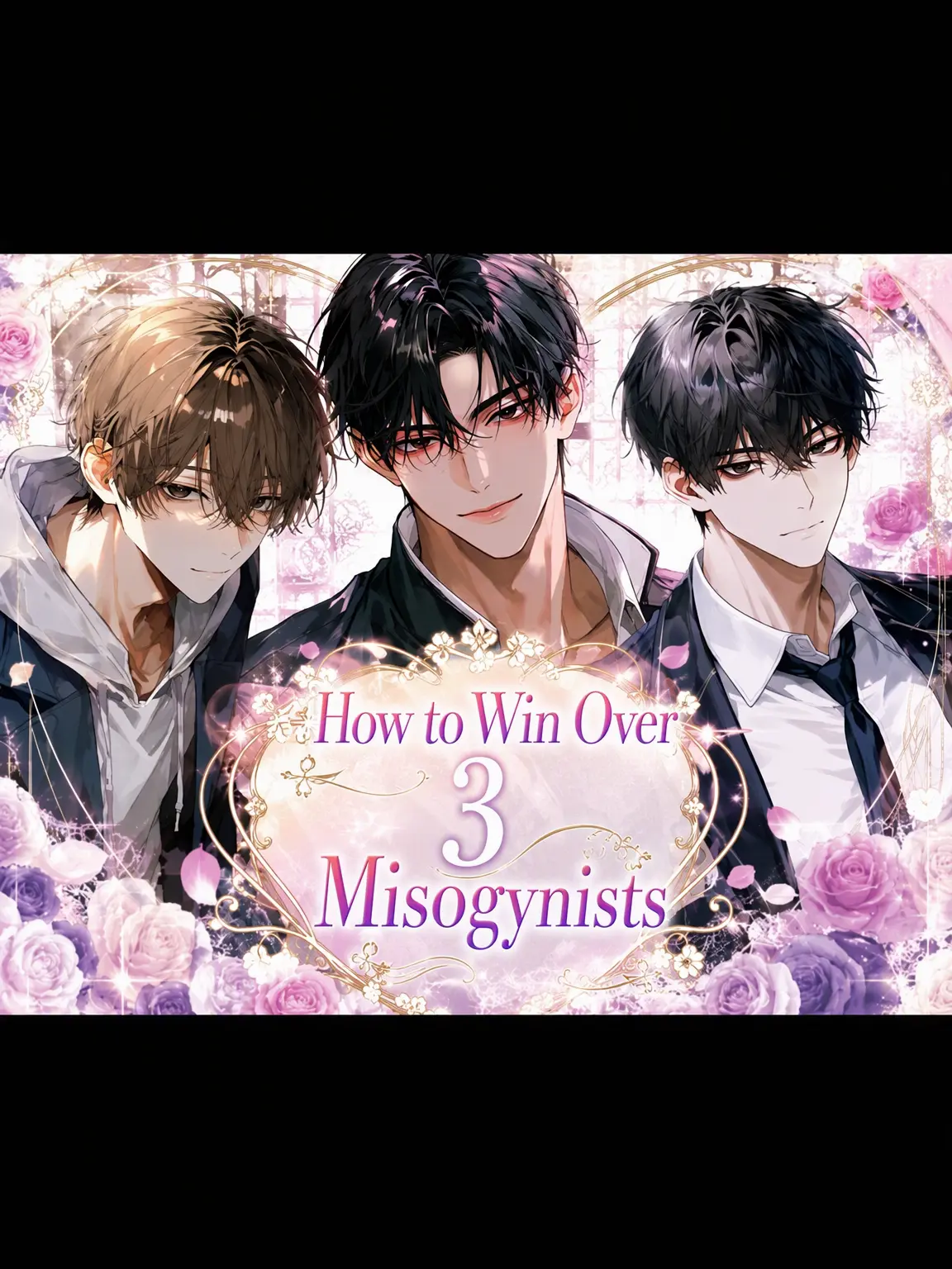 arigatou_gozaimsita의 How to Win Over 3 Misogynists