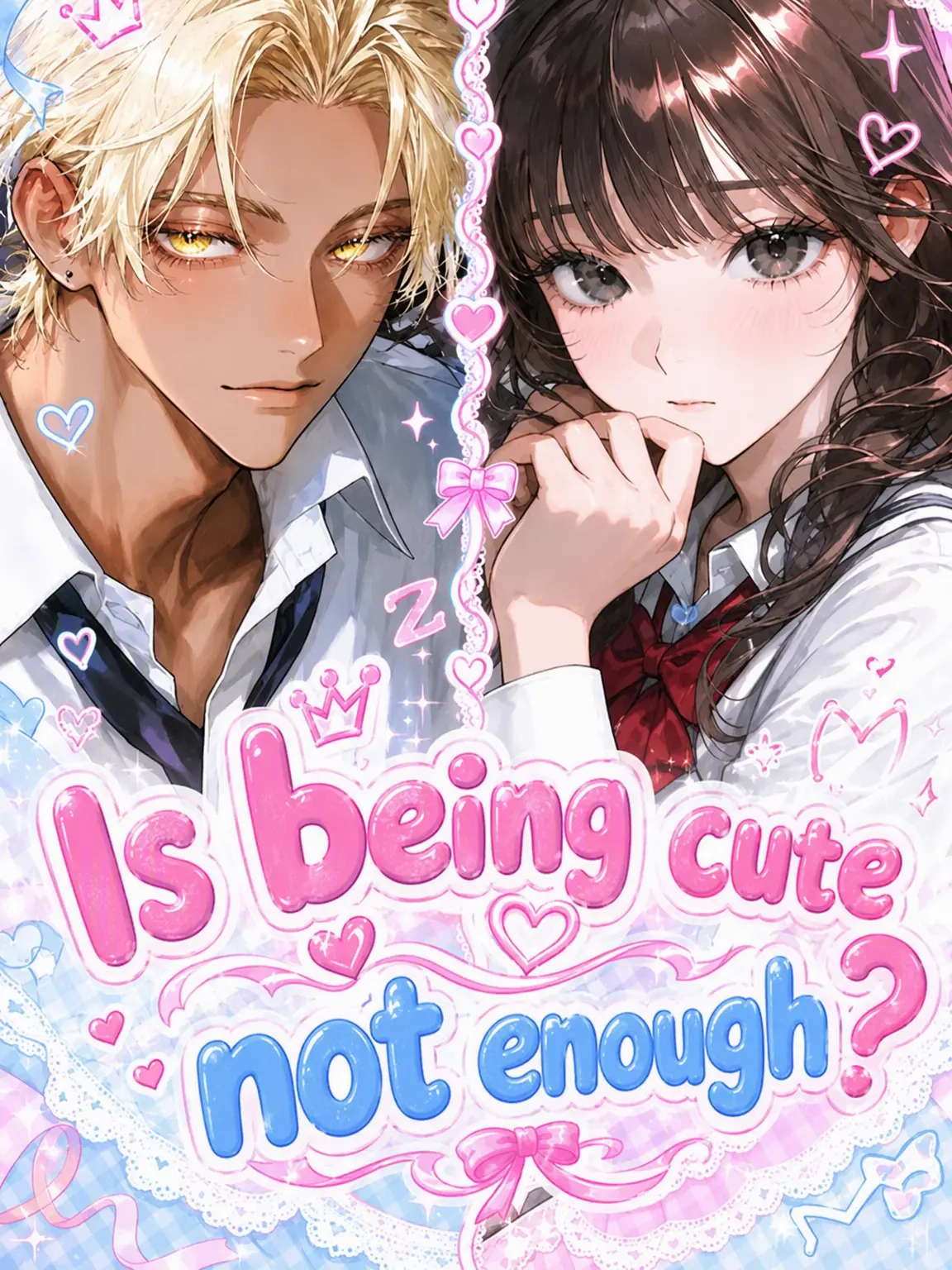 FairMedal3125의 Is Being Cute Not Enough?
