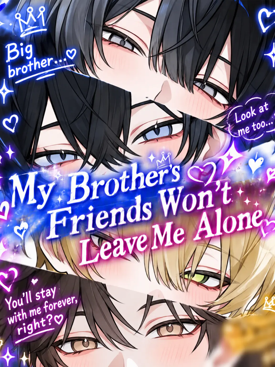 mo_12.27xxx의 My Brother's Friends Won't Leave Me Alone