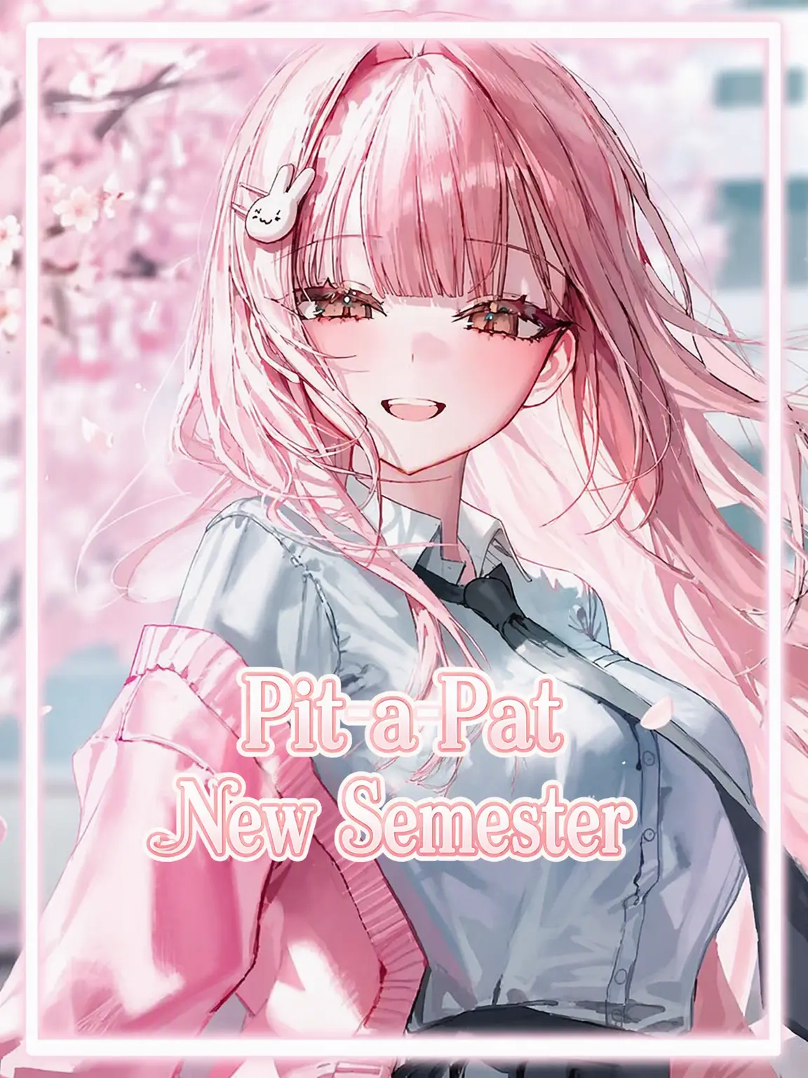kitty.의 Heart-Fluttering New Semester