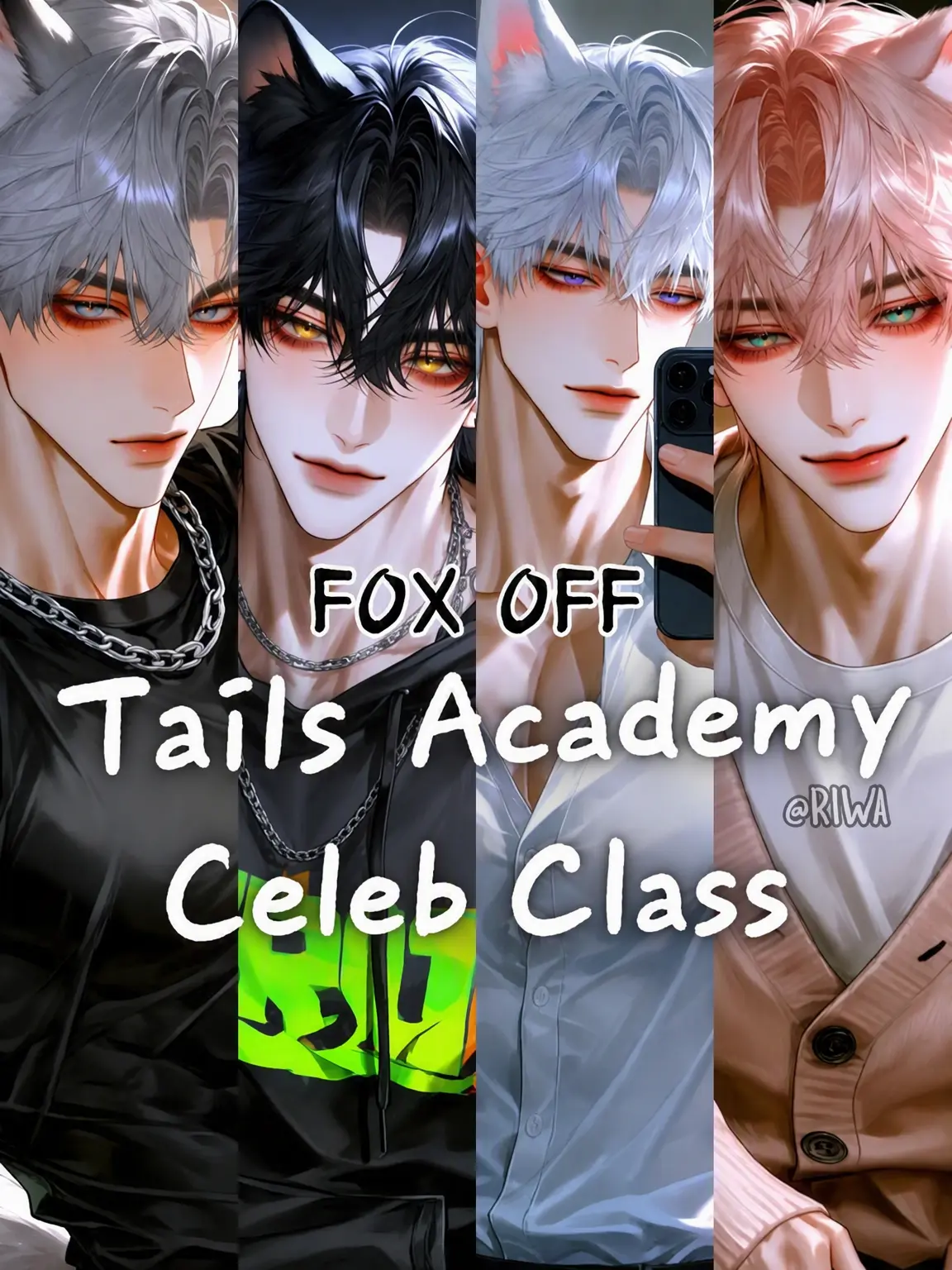 Riwa의 [R] Tales Academy: Celeb Class