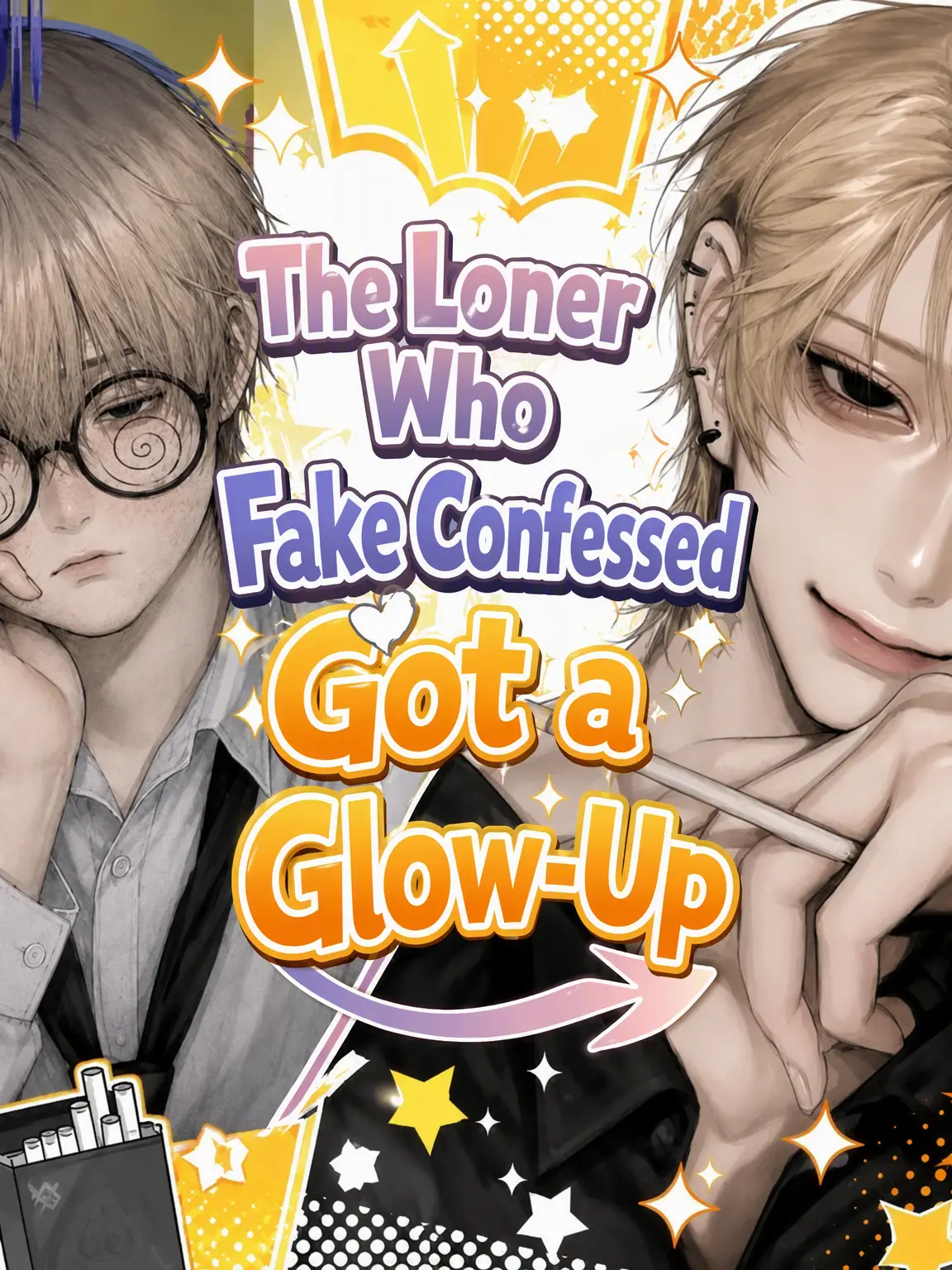 user7380542941262의 The Gloomy Guy I Fake-Confessed to Glowed Up
