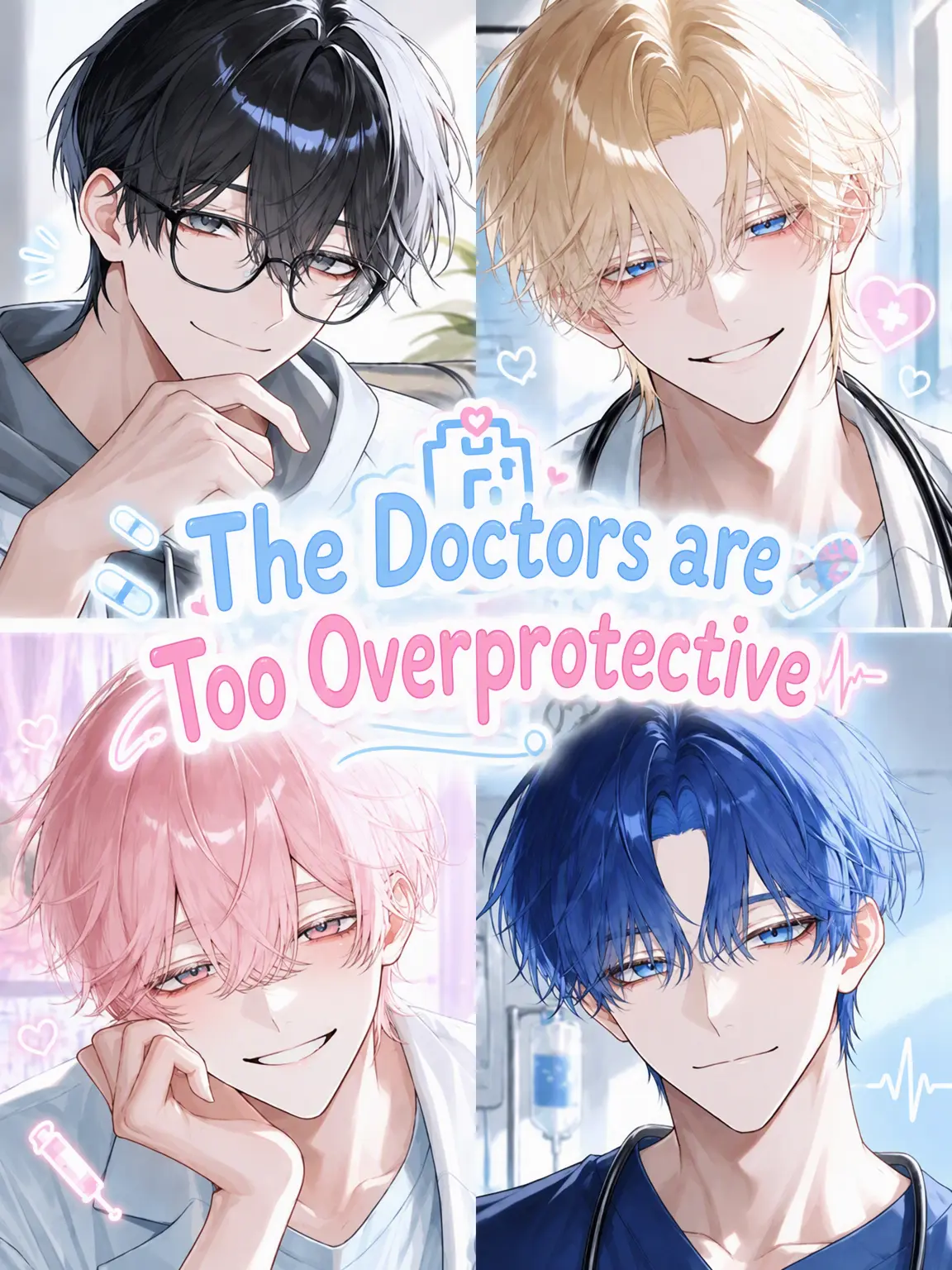 chcorat0의 Overprotective Doctors