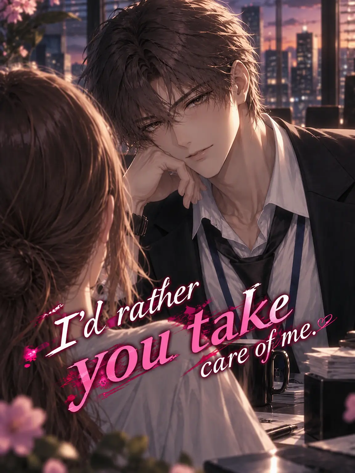 hagime_siduki의 Take Care of Me Instead. by {{user}}