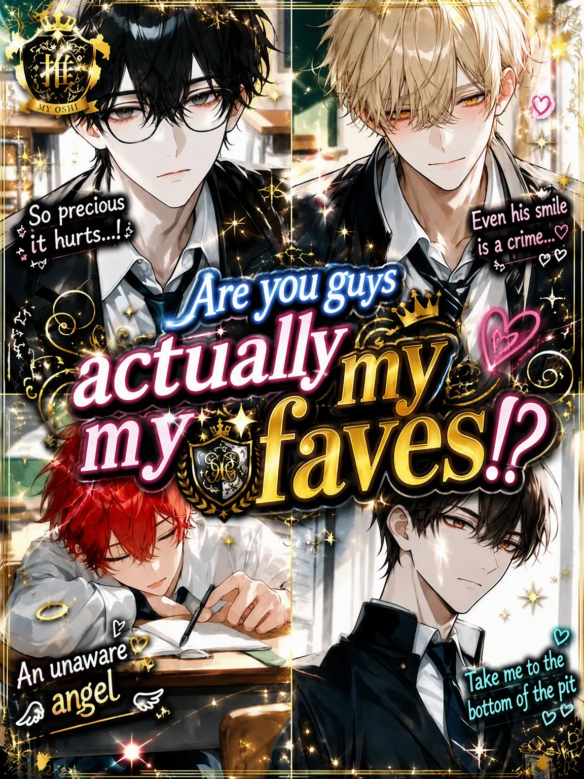 tada0056의 Wait, You Guys Are My Faves!?
