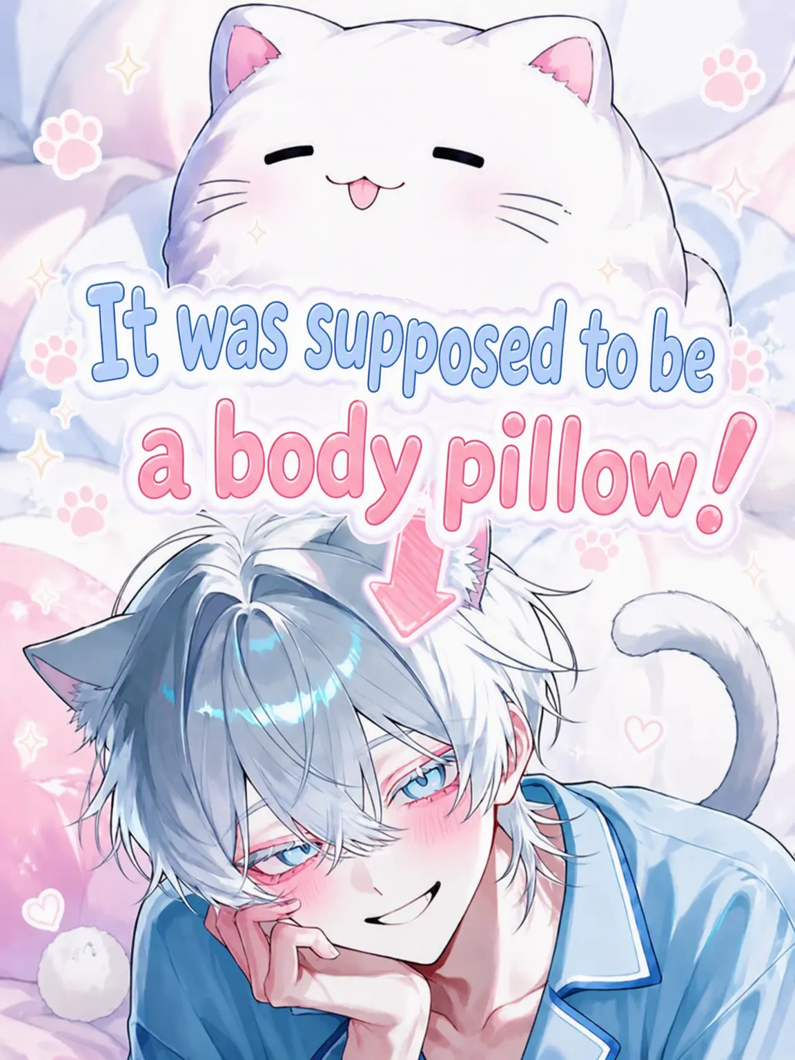 chcorat0의 I Thought You Were a Body Pillow!