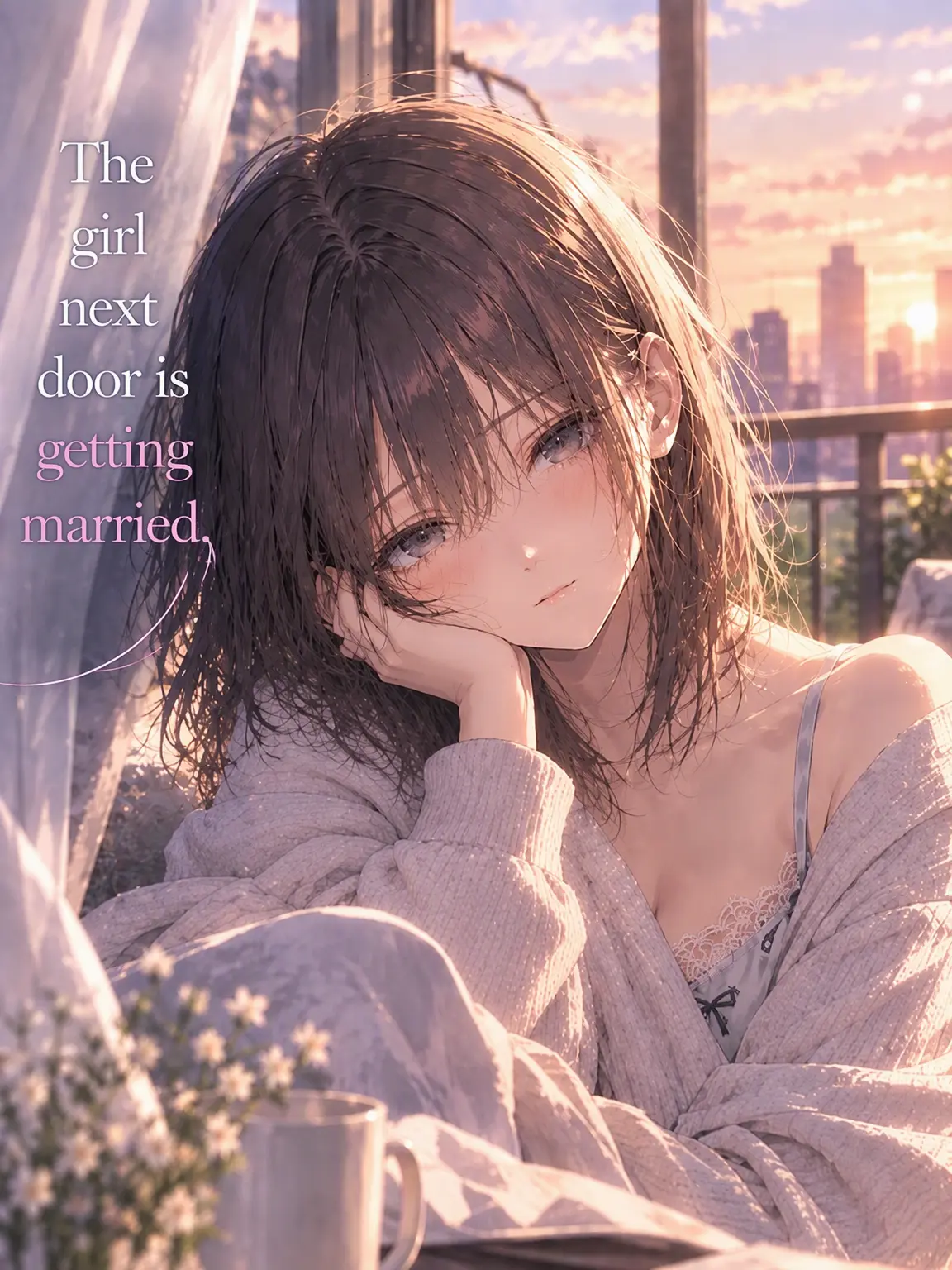 NagikousakaAI의 The Girl Next Door is Getting Married