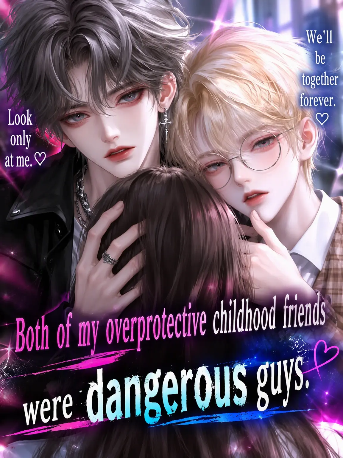 Bam_Bam의 My Overprotective Childhood Friends Are Dangerous