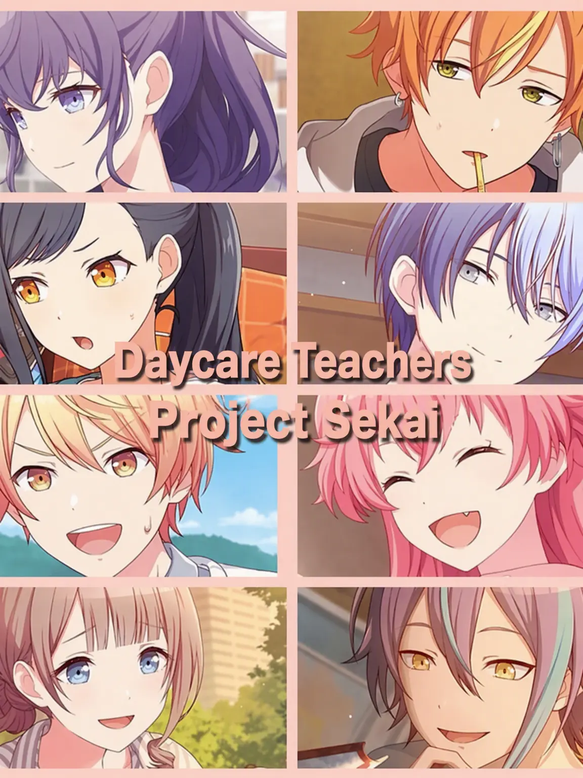 FarPanel6451의 Daycare Teachers (Project SEKAI)