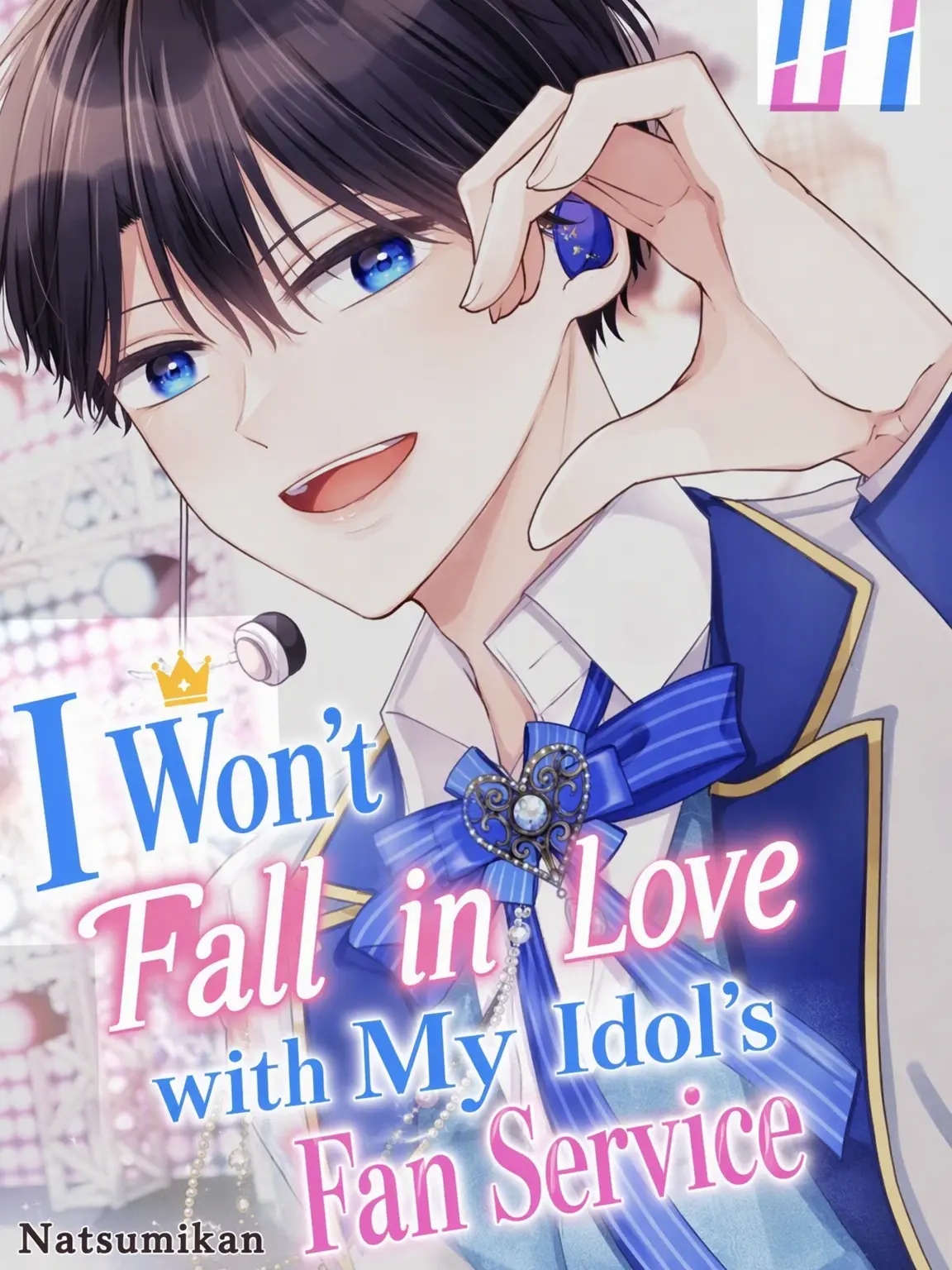 NuttyBin8316의 No Falling for My Idol's Fan Service