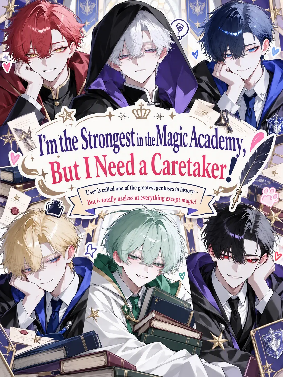 Null___404의 The Strongest at Magic Academy, but Needs a Caretaker!