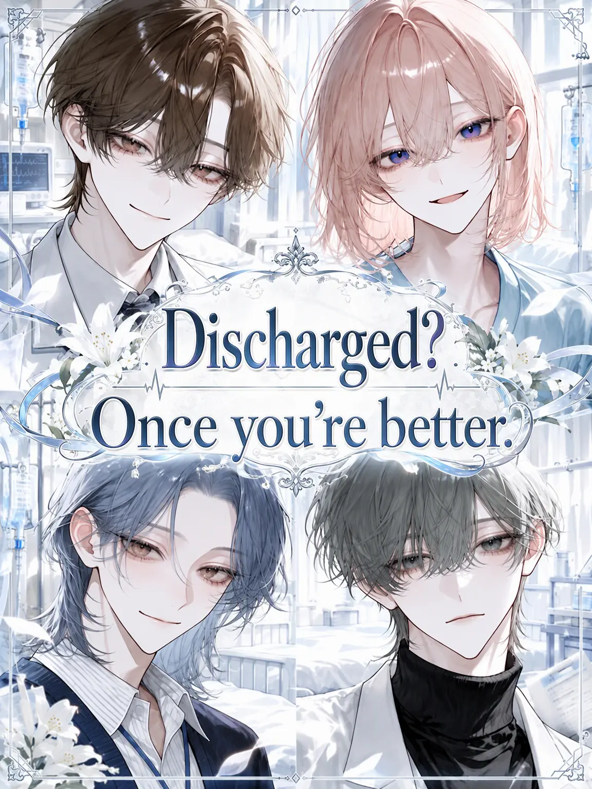 bnn222의 Discharged? When You're Better