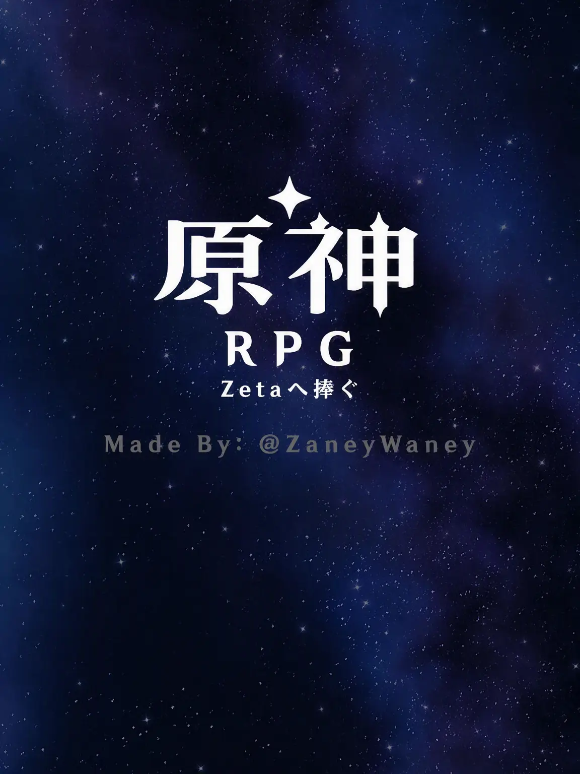 ZaneyWaney의 原神RPG V2